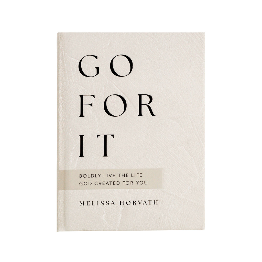 Book titled 'Go For It' by Melissa Horvath on a white background